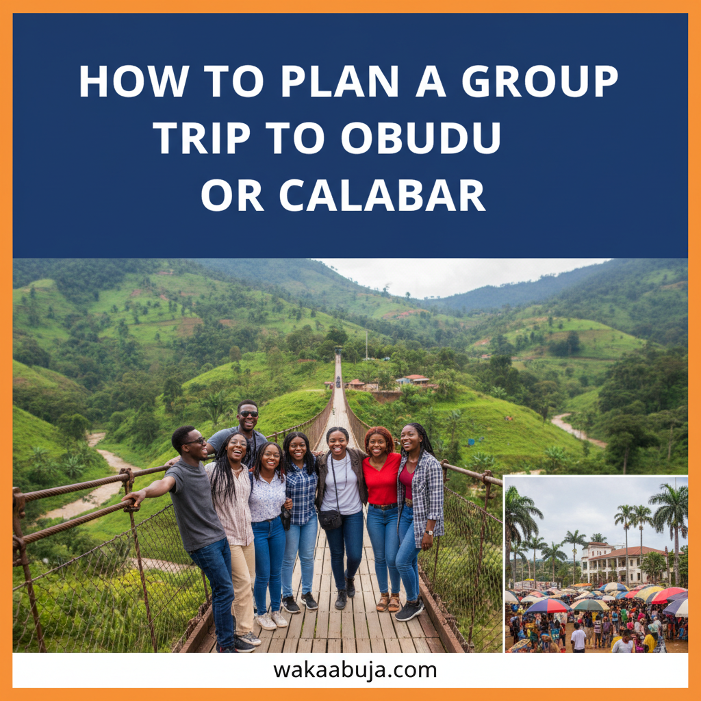 How to Plan a Group Trip to Obudu or Calabar