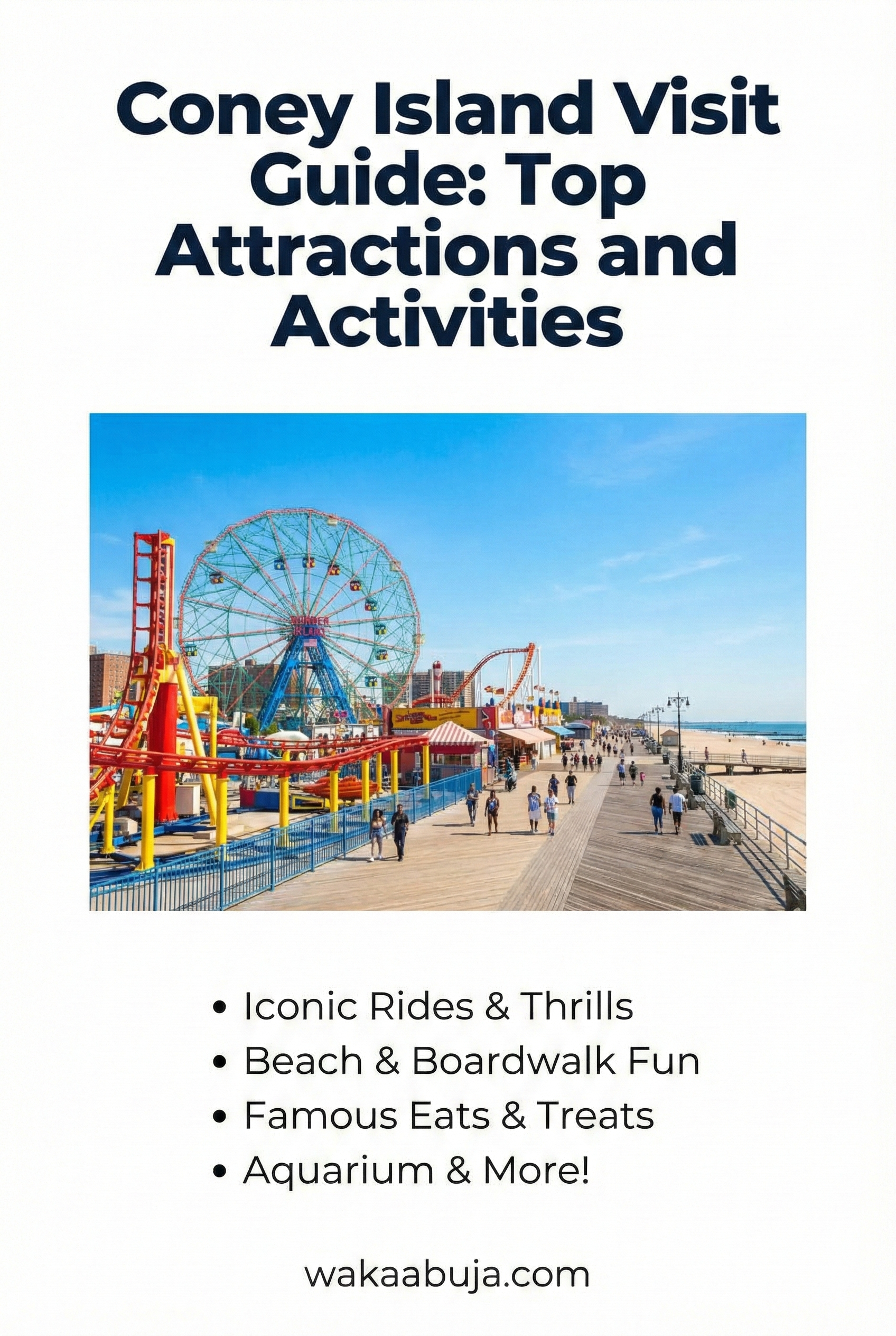 Coney Island Visit Guide: Top Attractions and Activities